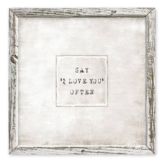 'Say I Love You Often' - Sand Tone Shelf Art