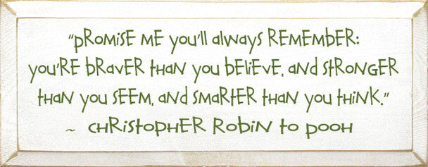Promise Me You'll Always Remember Large Pooh Wood
