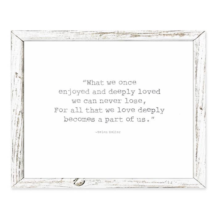 'What We Once Enjoyed' Hellen Keller - Shelf Art